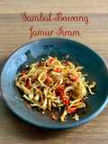 Sambal Bawang Jamur Tiram