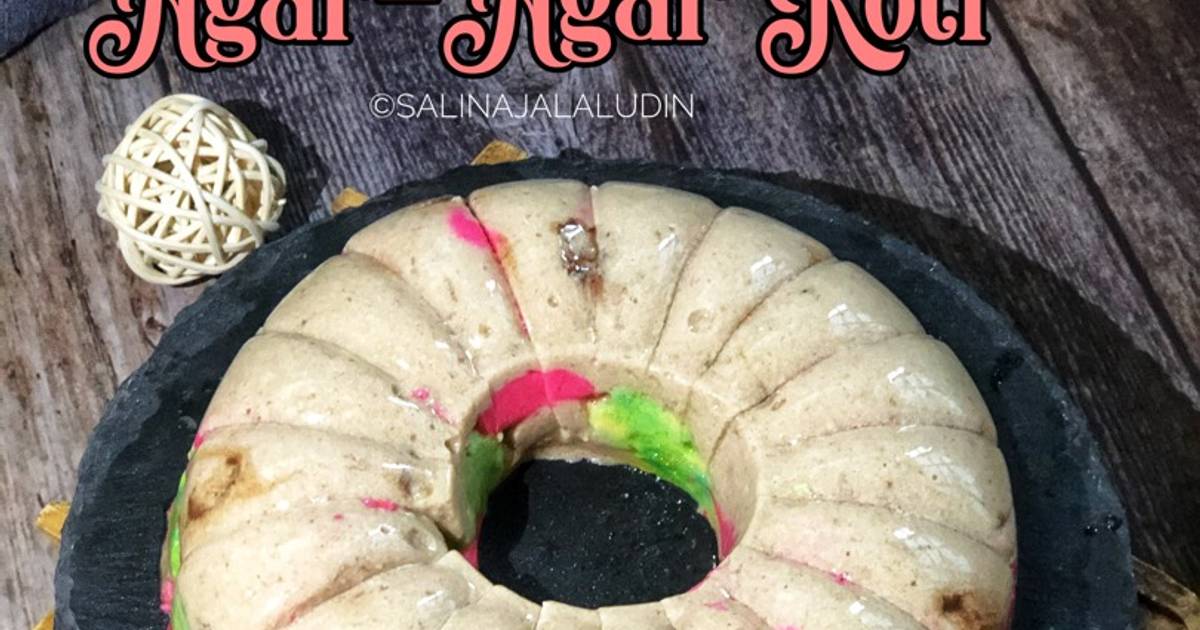 Resipi Agar-agar Roti oleh Salina Jalaludin - Cookpad