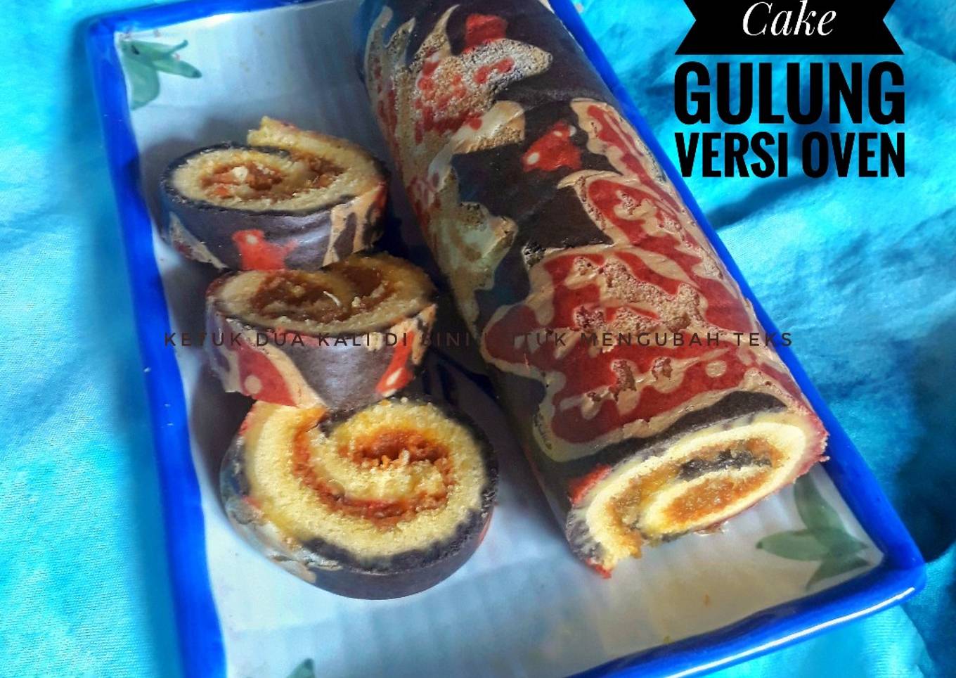 Batik Cake Gulung Versi Oven