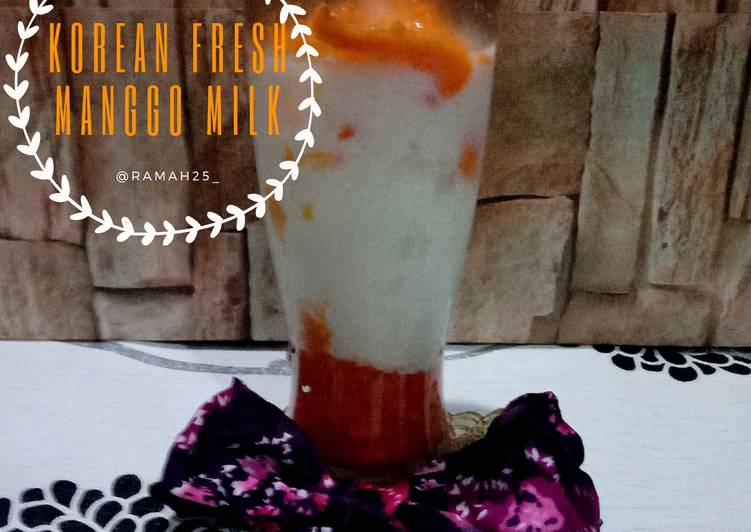 Resep Korean Fresh Manggo Milk yang Lezat