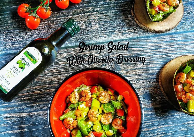 Bagaimana Menyiapkan Shrimp Salad With Oliviola Dressing Menggugah Selera