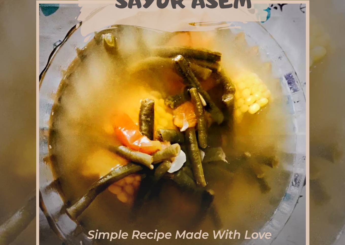 Sayur Asem Jawa 🤤