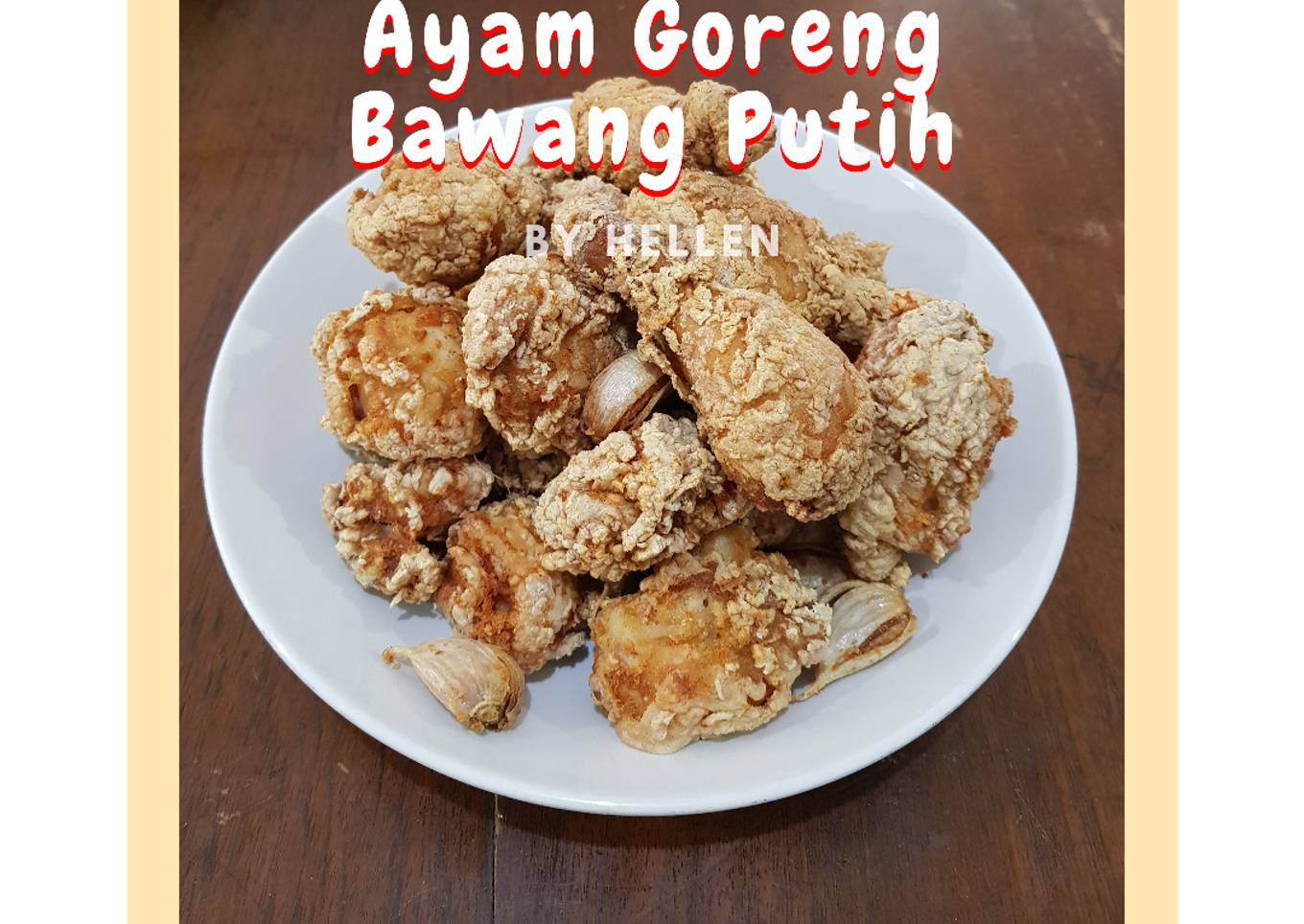 Ayam Goreng Bawang Putih
