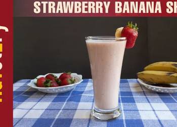 How to Prepare Appetizing Strawberry Banana Milkshake