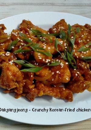 Foto resep Dakgangjeong - Crunchy Korean fried chicken