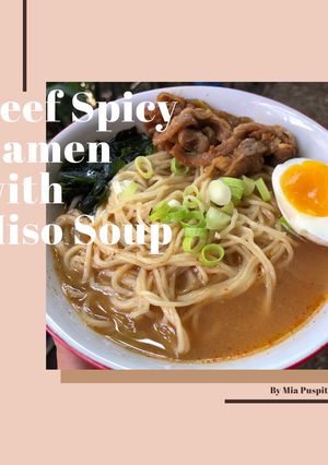 Foto resep Beef Spicy Ramen with Miso Soup