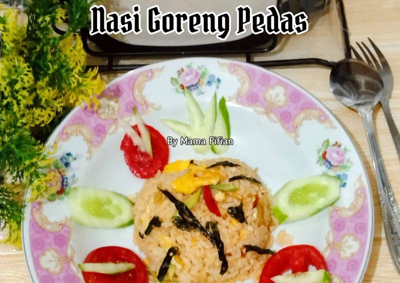 Nasi Goreng Pedas