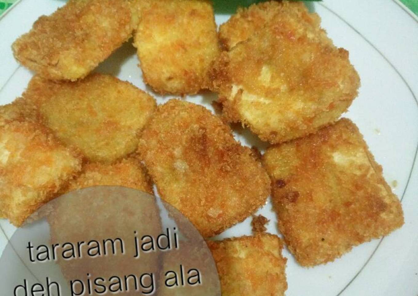 Pisang goreng nyonya tengku rusmanuddin