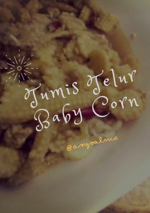Foto resep Tumis Telur Baby Corn #tantanganakhirtahun #masakditahunbaru