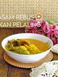 Asam Rebus Ikan Pelaling