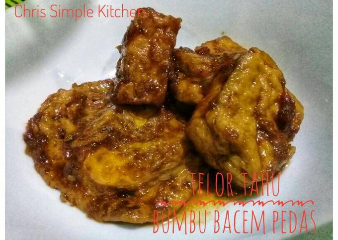 Cara Gampang Membuat Telor Tahu Bumbu Bacem Pedas yang Bisa Manjain Lidah