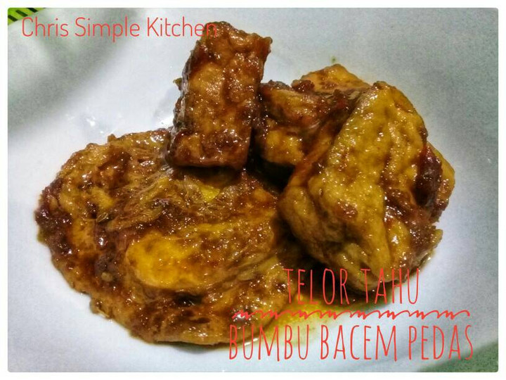 Cara Gampang Membuat Telor Tahu Bumbu Bacem Pedas yang Bisa Manjain Lidah
