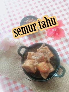 Foto resep Semur tahu putih