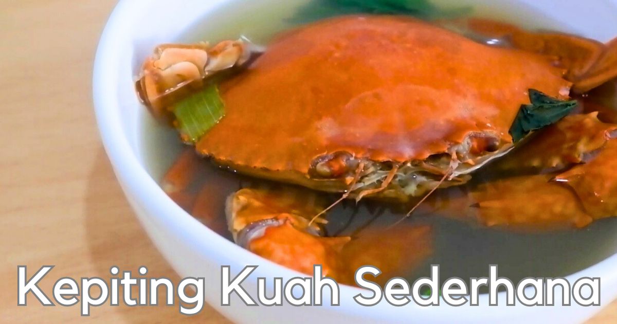 Kepiting rebus kuah sederhana