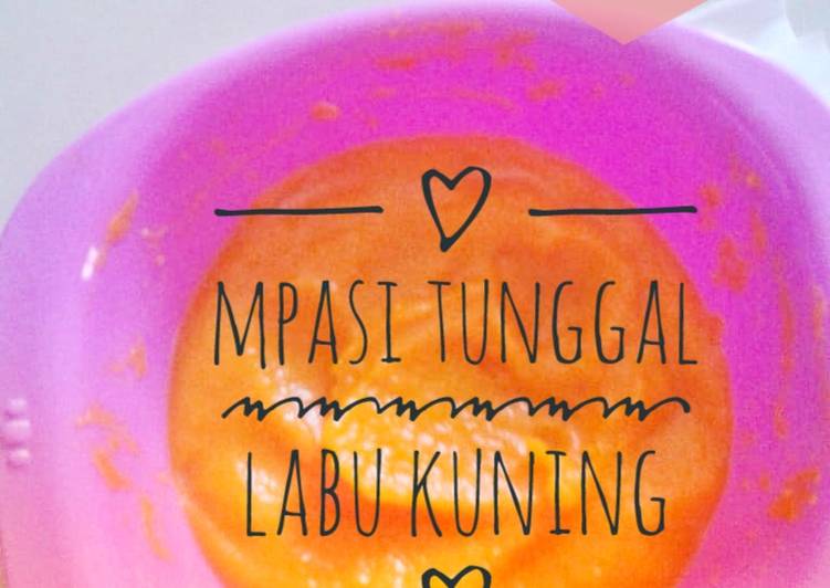 MPASI tunggal Labu Kuning