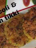 Broccoli & Corn tikki