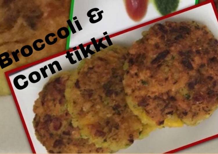 Recipe of Super Quick Homemade Broccoli &amp; Corn tikki