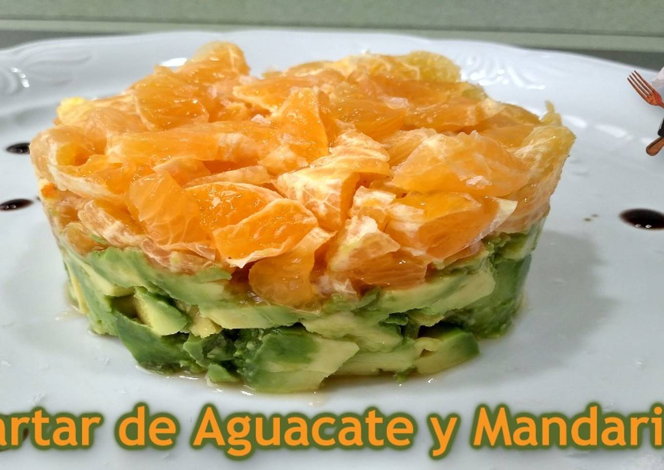 Tartar de Aguacate y Mandarina
