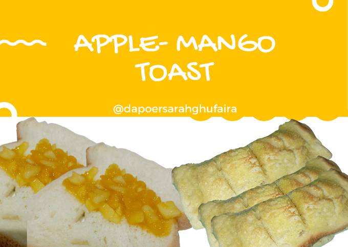 Resep: Apple Mango Toast Praktis