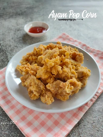 Cara Gampang Membuat Resep Ayam Pop Corn yang Menggugah Selera Anti Ribet, Bisa Manjain Lidah