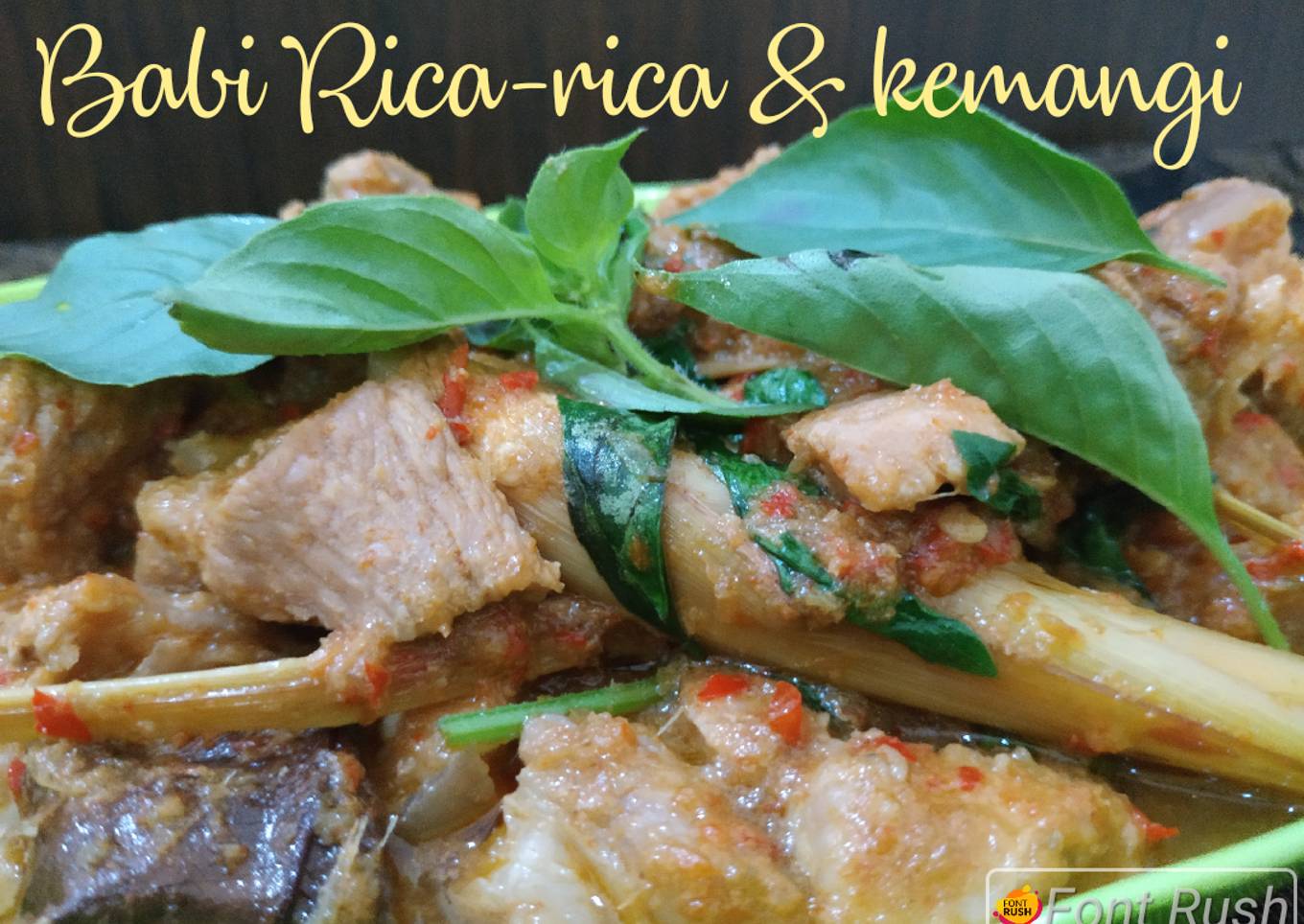 Babi Rica-Rica & Kemangi
