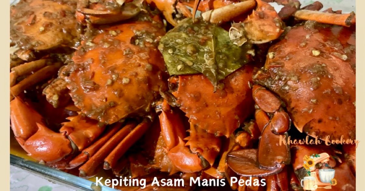 Kepiting Asam Manis Pedas 🦀