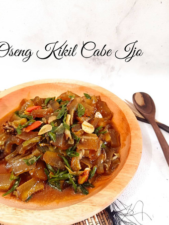 Cara Membuat Oseng Kikil Cabe Ijo Menu Enak Dan Mudah Dibuat