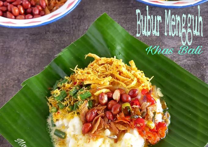 Resep Bubur Mengguh Khas Bali dengan Ayam Sisit Resep Bubur Mengguh Khas Bali dengan Ayam Sisit