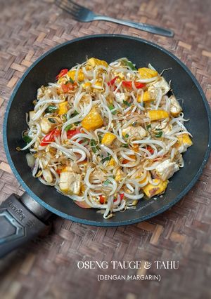 Foto resep Oseng Tauge & Tahu (dengan margarin)