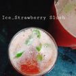 Ice Strawberry Slush