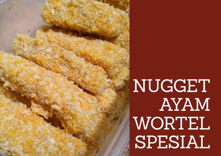 Resep Nugget Ayam Wortel Spesial Anti Gagal