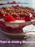 Postre de Ciruela y Mascarpone