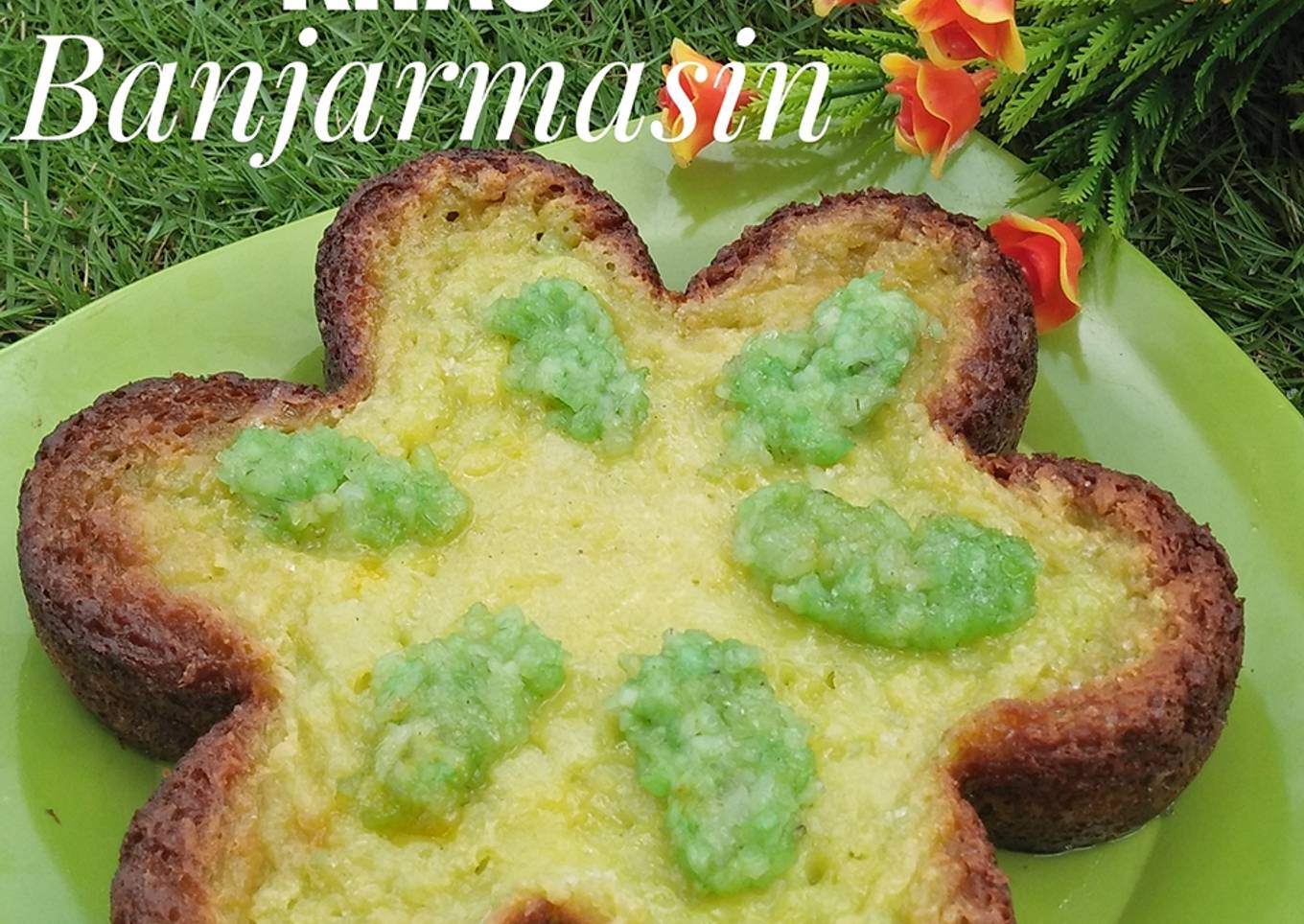 Bingka Tapai Panggang / Bingka Tape Ketan Khas Banjarmasin