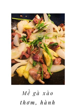 Hình của món Mề gà xào thơm hành tây.