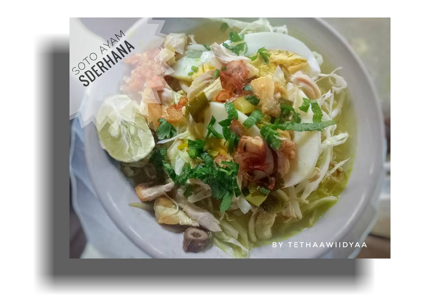 Soto Ayam Sederhana ala Rumahan #86