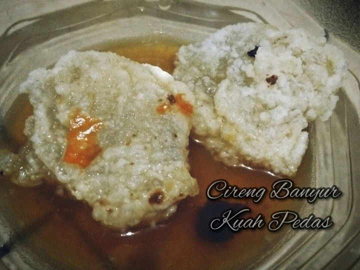 Cara Mudah Membikin Resep Cireng Banyur Kuah Pedas (Ekonomis-Simple) yang Lezat Sekali Anti Ribet, Mantap