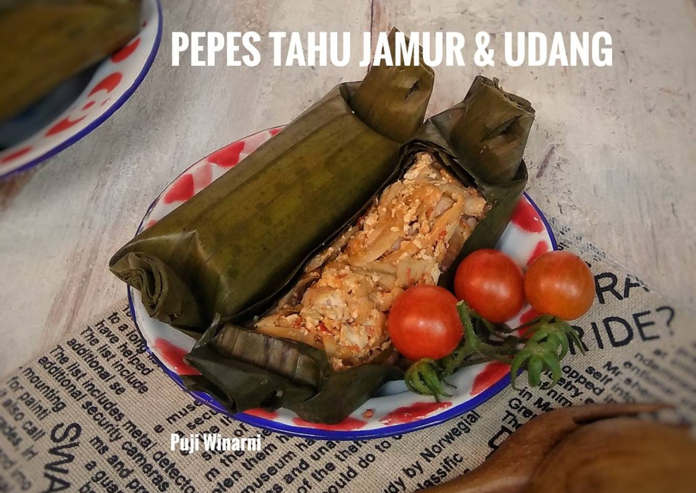 PEPES TAHU, JAMUR & UDANG