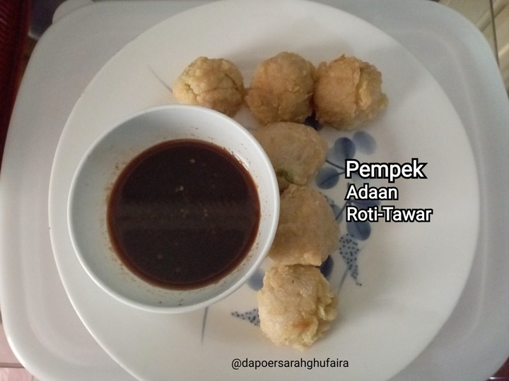 Resep Pempek Adaan Roti-Tawar Anti Gagal