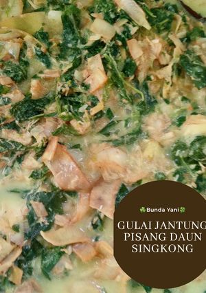 Foto resep Gulai Jantung Pisang Daun Singkong