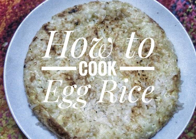 Easiest Way to Prepare Any-night-of-the-week Egg Rice