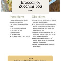 Broccoli or Zucchini Tots A picture of Broccoli or Zucchini Tots.