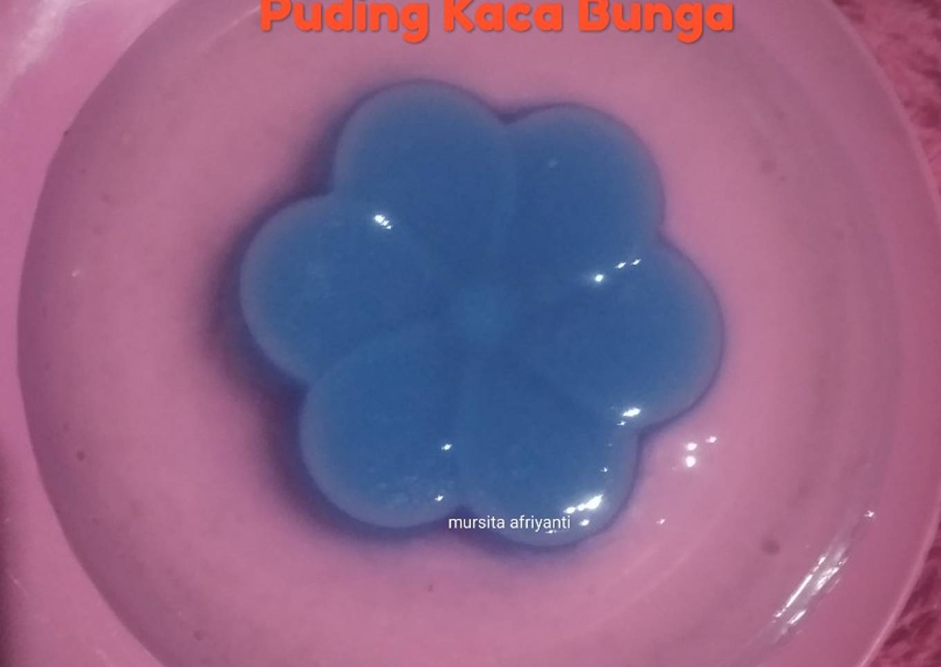 Puding Kaca Bunga