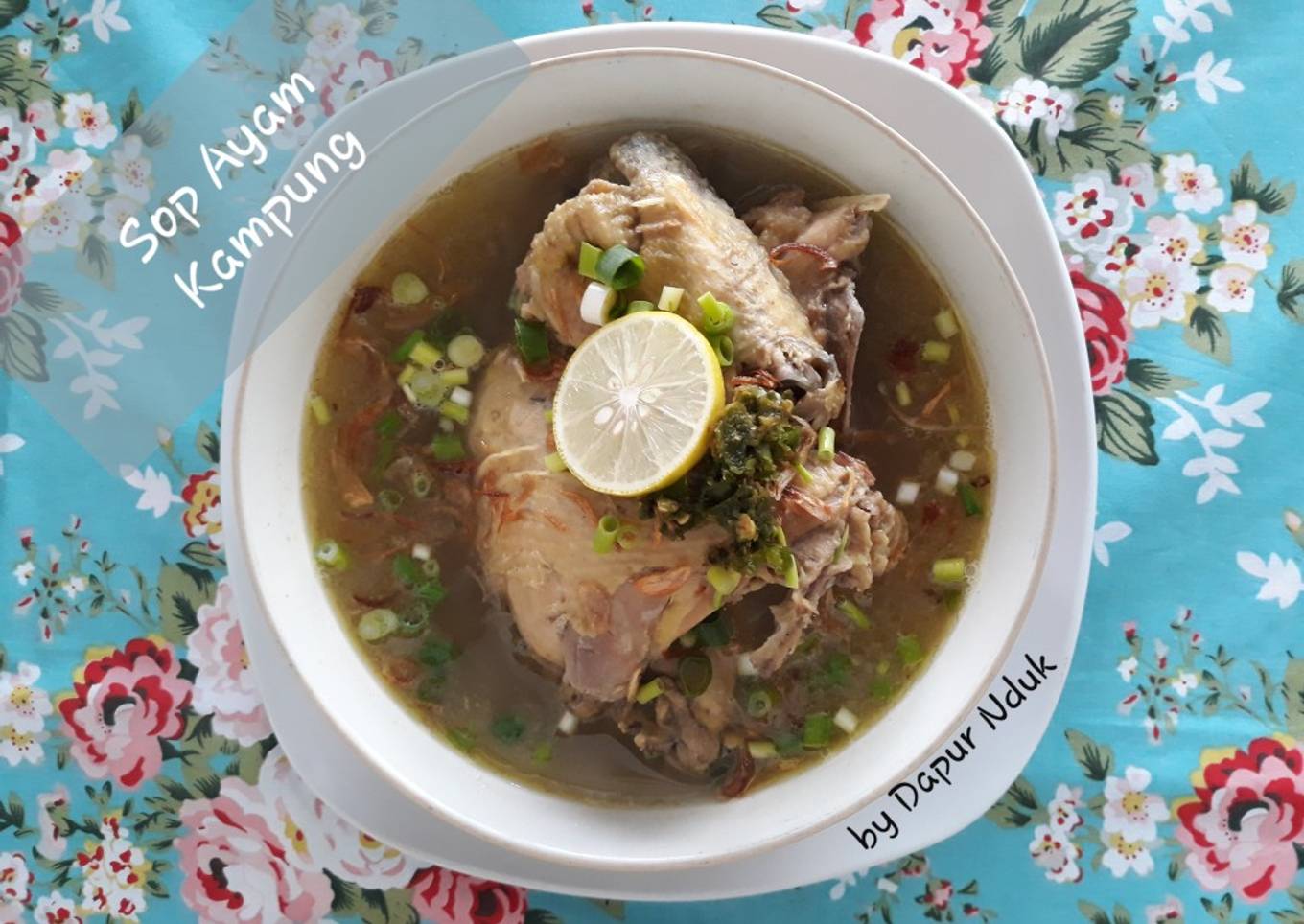 Sop Ayam Kampung