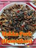 Hakka Pork (Hancoikon)