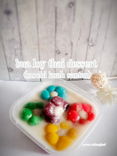 Foto resep 414# Bua loy thai dessert (mochi kuah santan)