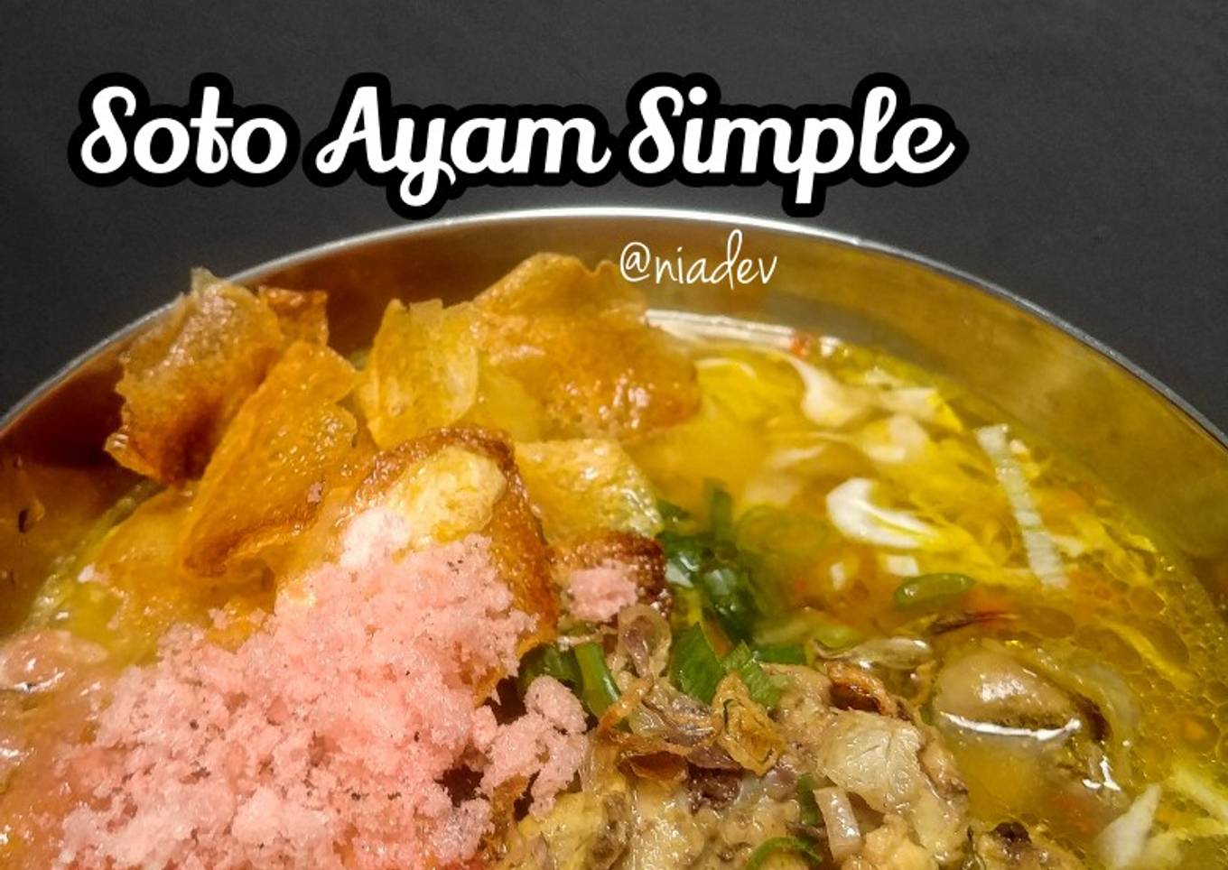 Resep Soto Ayam Bumbu Sederhana Anti Gagal