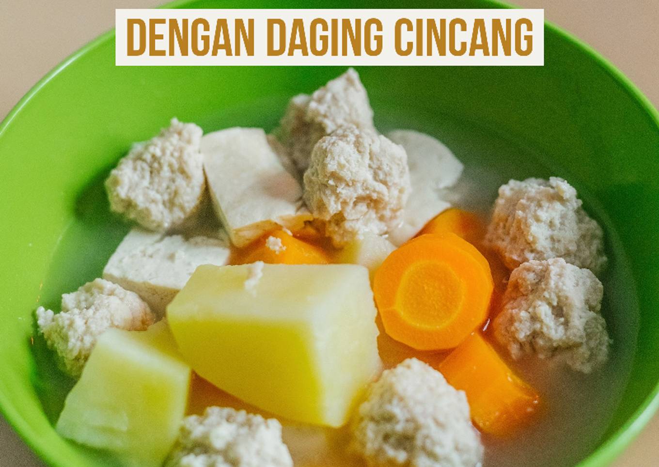 Sop Bening Tahu & Daging Cincang