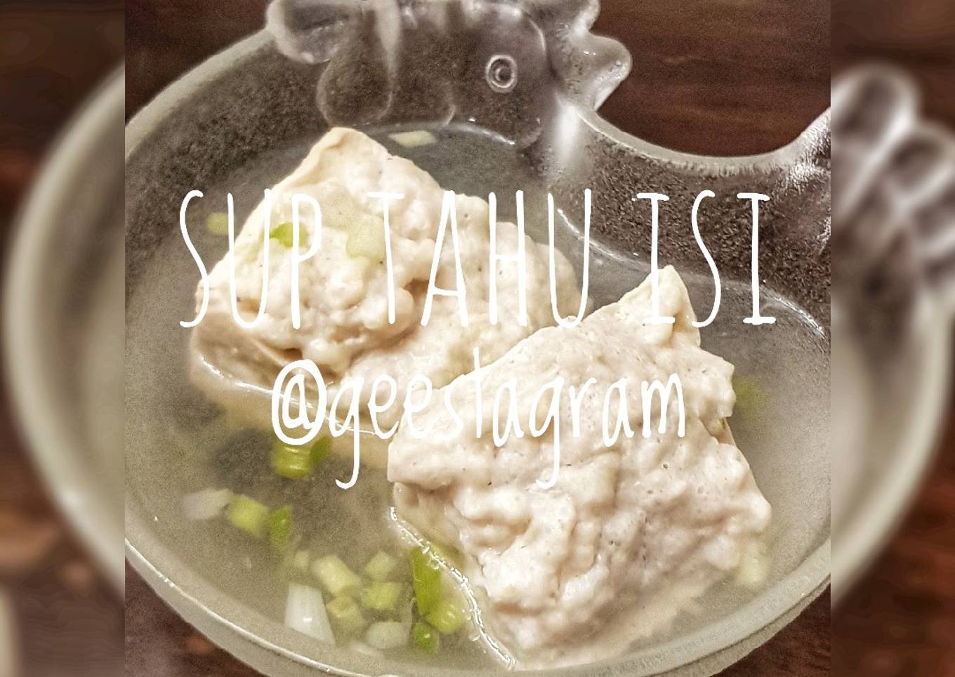 #67 Tahu Isi Ayam/ Sapi / Babi