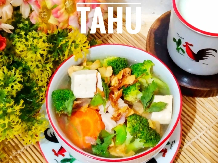 Cara Mudah Membikin Resep Sup Ayam Tahu yang Lezat Anti Ribet, Bisa Manjain Lidah