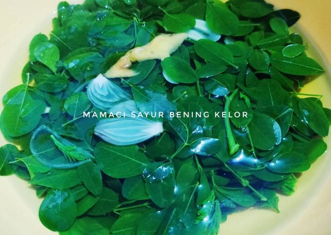 Cara Gampang Menyiapkan Mamaci Sayur Bening Kelor yang Sempurna